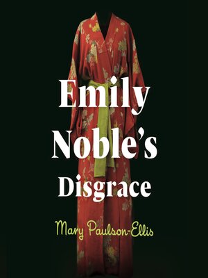 cover image of Emily Noble's Disgrace